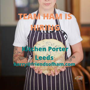 Friends of Ham Leeds are Looking for a Kitchen Porter to Join the Team!