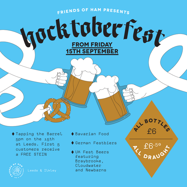 friends of ham leeds and ilkley oktoberfest celebrations 2023 german beer and food specials starting 15th september